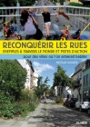 N. Soulier, Reconquérir les rues